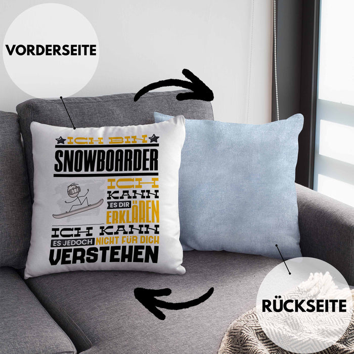 Snowboarder Geschenk Kaffee-Kissen mit Füllung 40x40 Geschenkidee für Snowboarder Ich Bin Snowboarder Ich Kann Es Dir Erklären Jedoch Nicht Für Dich Verstehen Spruch Lustig (Grau) Blau Trendation