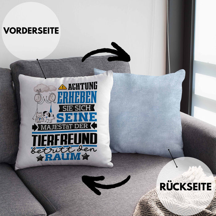 Tierfreund Geschenk Kissen mit Füllung 40x40 Lustiger Spruch Erheben Sie Sich Der Tierfreund Betritt den Raum (Grau) Blau Trendation