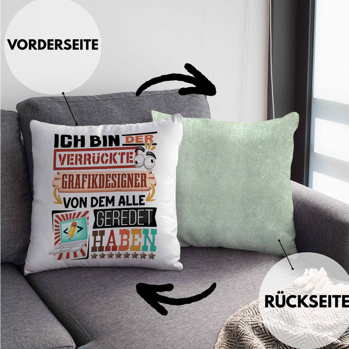 Grafikdesigner Kissen mit Füllung 40x40 Geschenk Spruch Lustig Geschenkidee für Grafikdesigner Geburtstag Ich Bin Der Verrückte Grafikdesigner (Grau) Grün Trendation