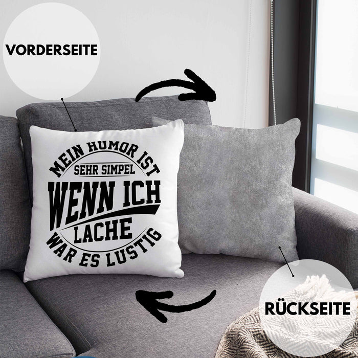 Lustige Kissen mit Füllung 40x40 mit Spruch Mein Humor Ist Simpel Wenn Ich Lache War Es Lustig Geschenk Arbeits-Kollege Geschenkidee Gag Joke (Grau) Grau Trendation
