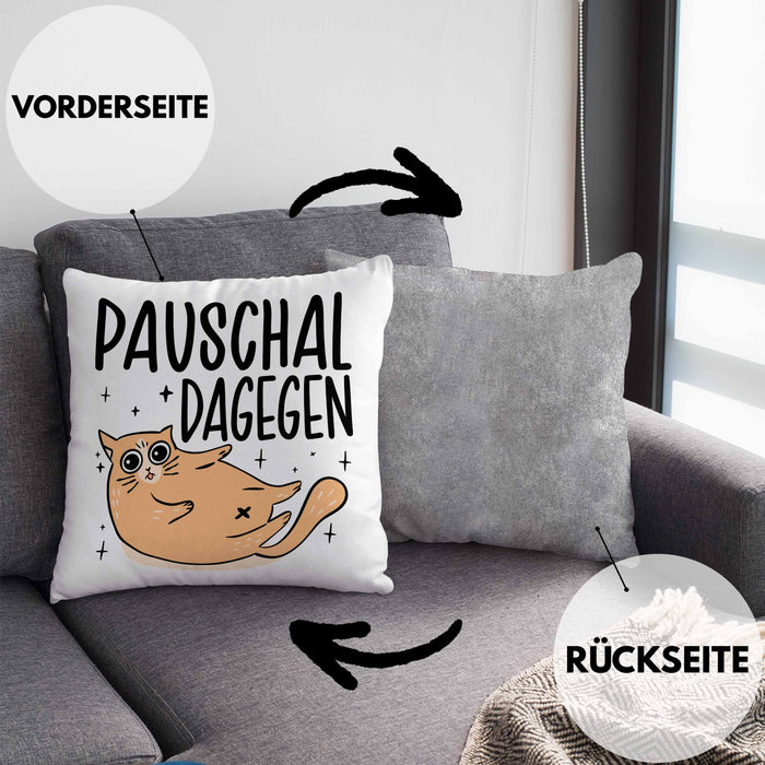 Katzen Kissen mit Füllung 40x40 Pauschal Dagegen Katze Katzenliebhaber Kater Geschenk Miau Katzenbesitzerin Geschenkidee Humor Sarkasmus (Grau) Grau Trendation