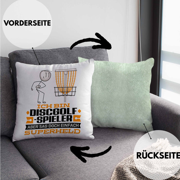 Discgolf-Spieler Geschenk Kissen mit Füllung 40x40 Ich Bin Discgolf-Spieler Aber Sag Doch Einfach Superheld Lustige Geschenkdiee für Discgolf-Spieler (Grau) Grün Trendation