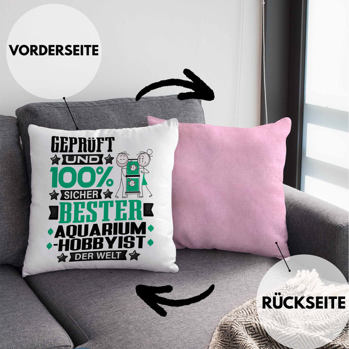 Aquarium-Hobbyist Geschenk Lustiger Spruch für Aquarium-Hobbyist Geschenkidee Bester Aquarium-Hobbyist Der WeltKissen mit Füllung 40x40 (Grau) Rosa Trendation