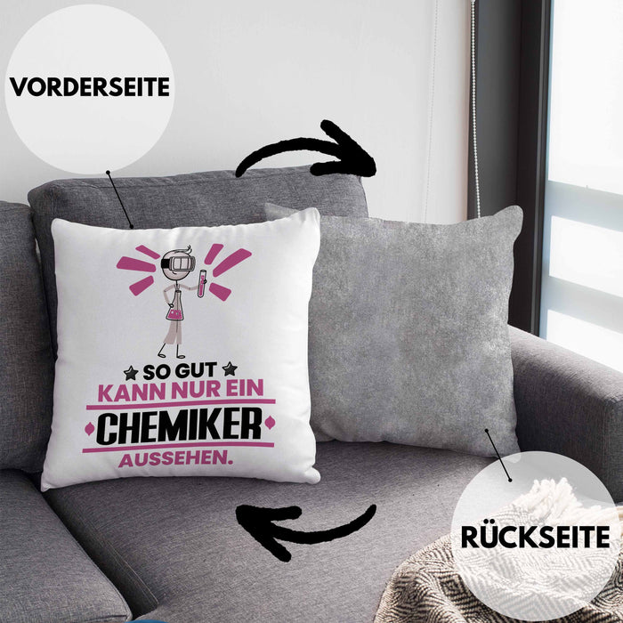 Chemiker Geschenk Kissen mit Füllung 40x40 So Gut Kann Nur Ein Chemiker Aussehen Geschenkidee (Grau) Grau Trendation