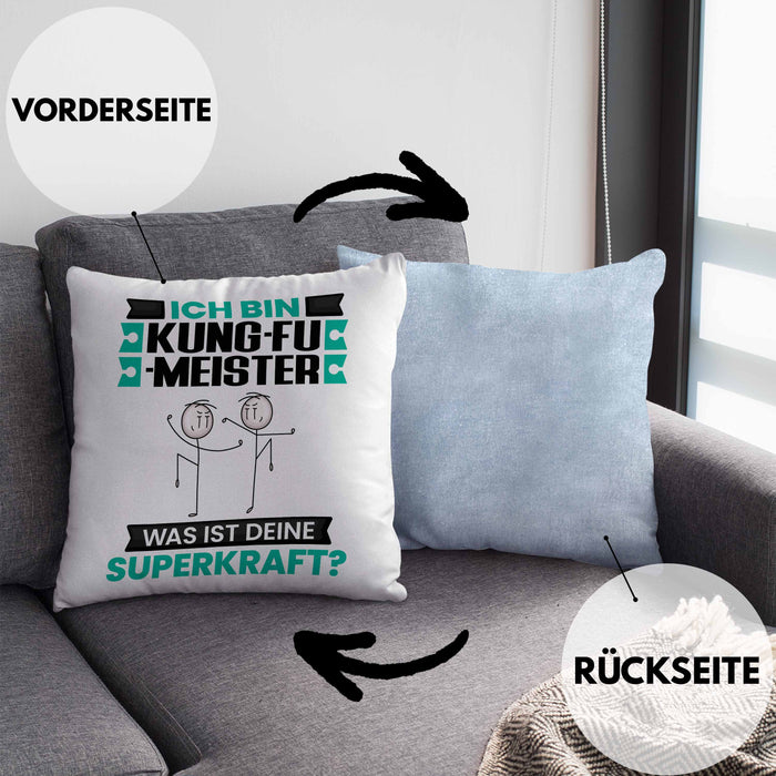 Kung-Fu-Meister Kissen mit Füllung 40x40 Geschenk für Kung-Fu-Meister Geburtstag Lustiger Spruch Was Ist Deine Superkraft (Grau) Blau Trendation
