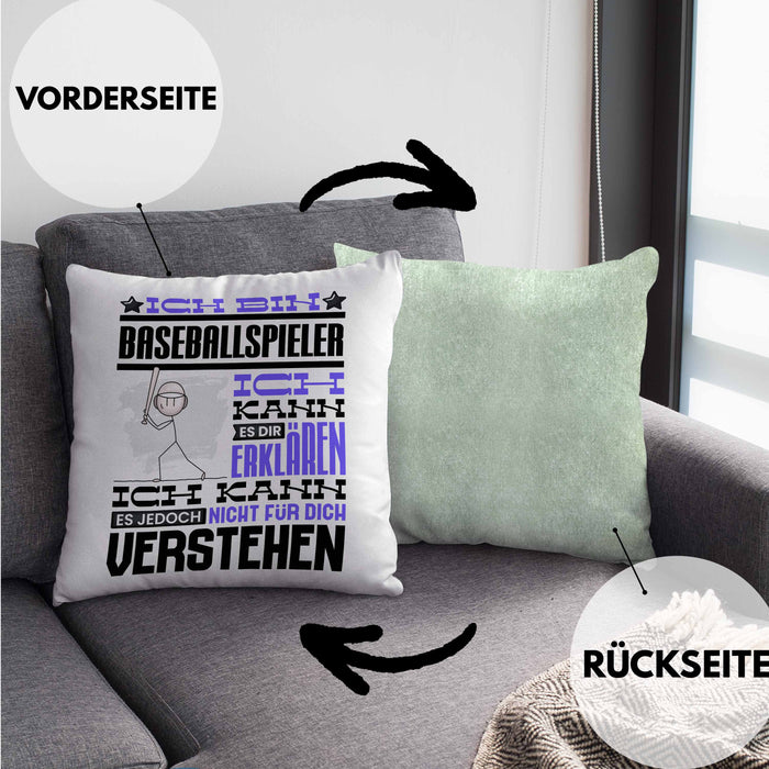 Baseballspieler Geschenk Kaffee-Kissen mit Füllung 40x40 Geschenkidee für Baseballspieler Ich Bin Baseballspieler Ich Kann Es Dir Erklären Jedoch Nicht Für Dich Verstehen Spruch Lustig (Grau) Grün Trendation