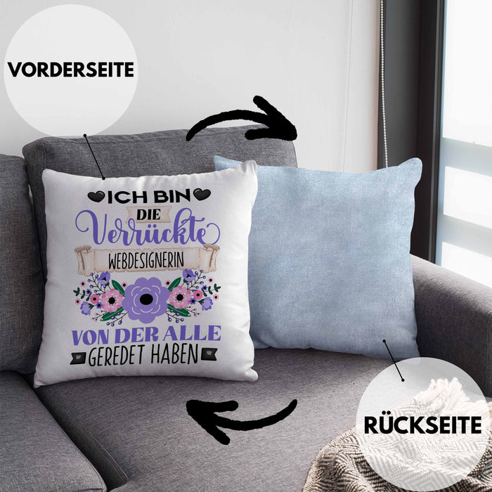 Webdesignerin Kissen mit Füllung 40x40 Geschenk Lustiger Spruch Geschenkidee Ich Bin Die Verrückte Webdesignerin Von Der Alle Geredet Haben (Grau) Blau Trendation