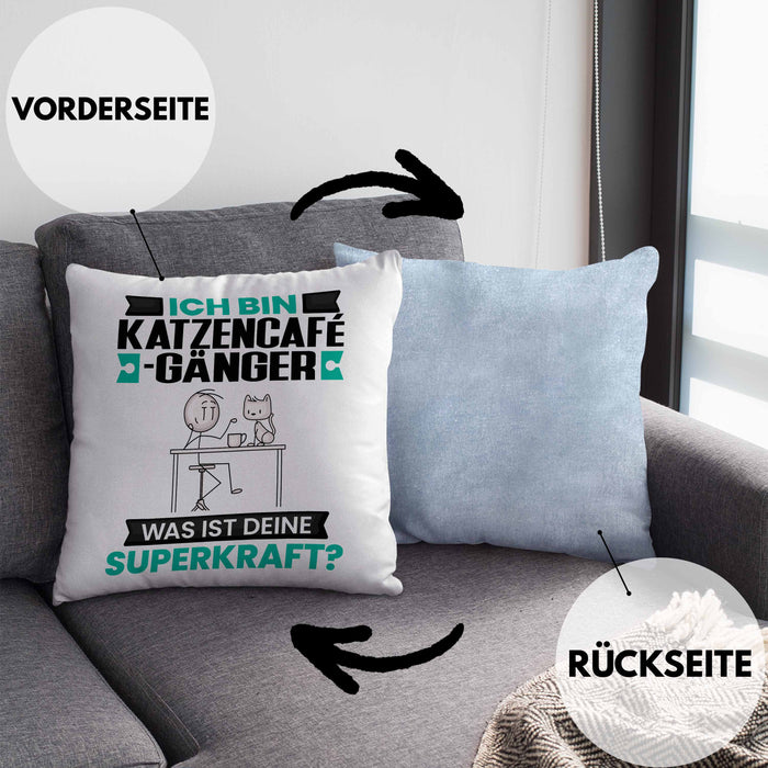 Katzencafégänger Kissen mit Füllung 40x40 Geschenk für Katzencafégänger Geburtstag Lustiger Spruch Was Ist Deine Superkraft (Grau) Blau Trendation