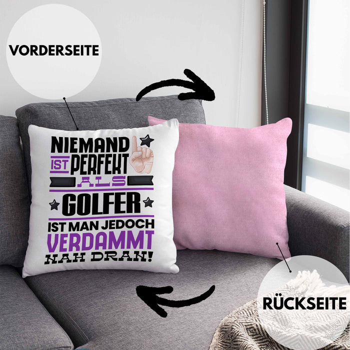Golfer Geschenk Kissen mit Füllung 40x40 Lustige Geschenkidee für Golfer Geburtstag Niemand Ist Perfekt Aber Als Golfer Ist Man Nah Dran (Grau) Rosa Trendation