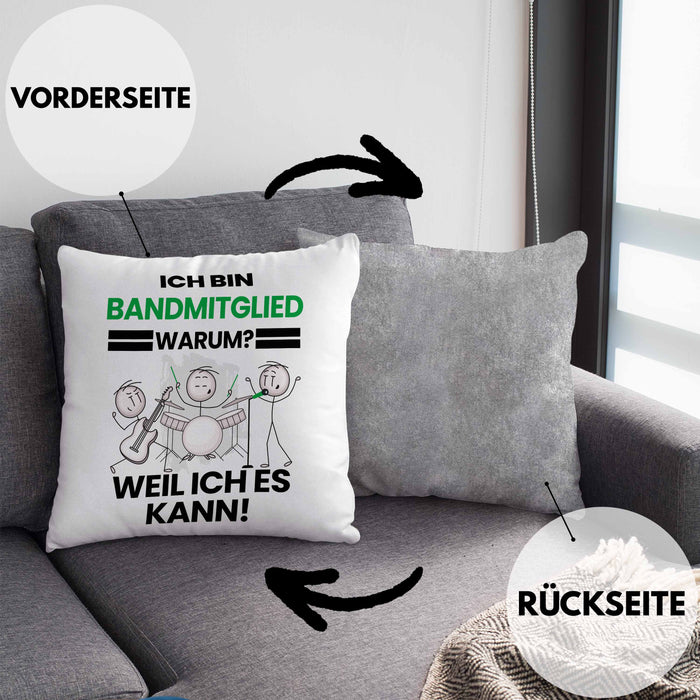 Bandmitglied Geschenk Kissen mit Füllung 40x40 Lustiger Spruch Ich Bin Bandmitglied Warum Weil Ich Es Kann Geschenkidee Bester Bandmitglied Geburtstag (Grau) Grau Trendation