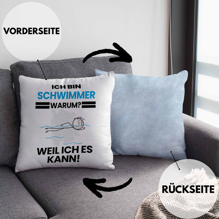 Schwimmer Geschenk Kissen mit Füllung 40x40 Lustiger Spruch Ich Bin Schwimmer Warum Weil Ich Es Kann Geschenkidee Bester Schwimmer Geburtstag (Grau) Blau Trendation