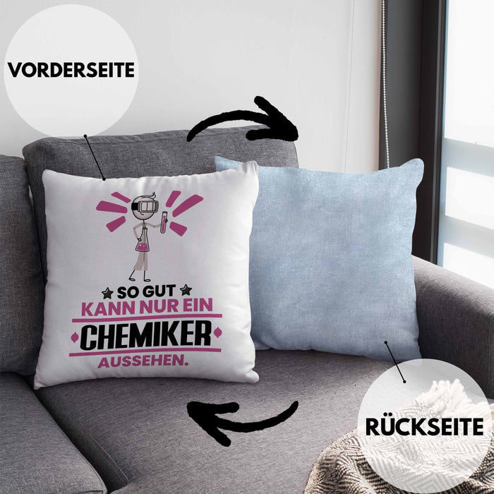 Chemiker Geschenk Kissen mit Füllung 40x40 So Gut Kann Nur Ein Chemiker Aussehen Geschenkidee (Grau) Blau Trendation