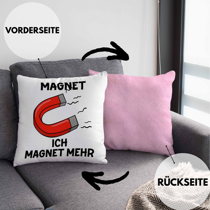 Dank Meme Kissen mit Füllung 40x40 Magnet Wortspiel Ich Magnet Mehr Geschenkidee Depressionen (Grau) Rosa Trendation
