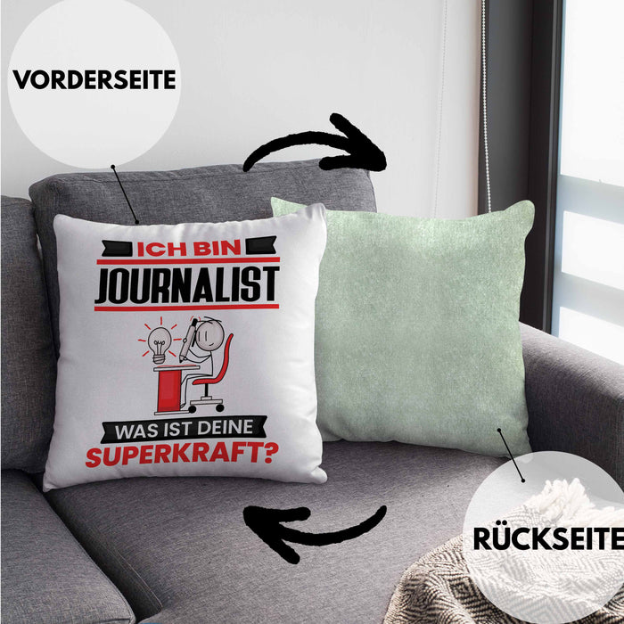Journalist Kissen mit Füllung 40x40 Geschenk für Journalist Geburtstag Lustiger Spruch Was Ist Deine Superkraft (Grau) Grün Trendation