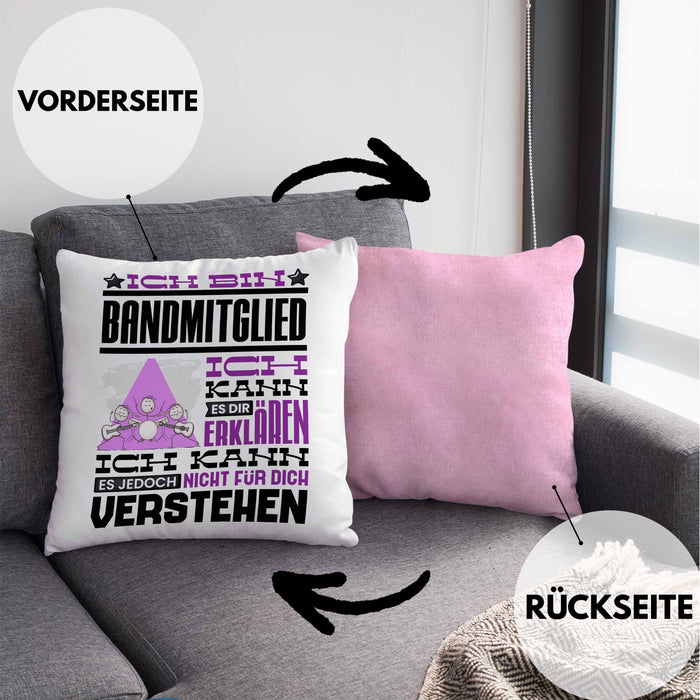 Bandmitglied Geschenk Kissen mit Füllung 40x40 Geschenkidee für Bandmitglied Geburtstag Lustig Ich Bin Bandmitglied Ich Kann Es Dir Erklären Aber Nicht Für Dich Verstehen (Grau) Rosa Trendation