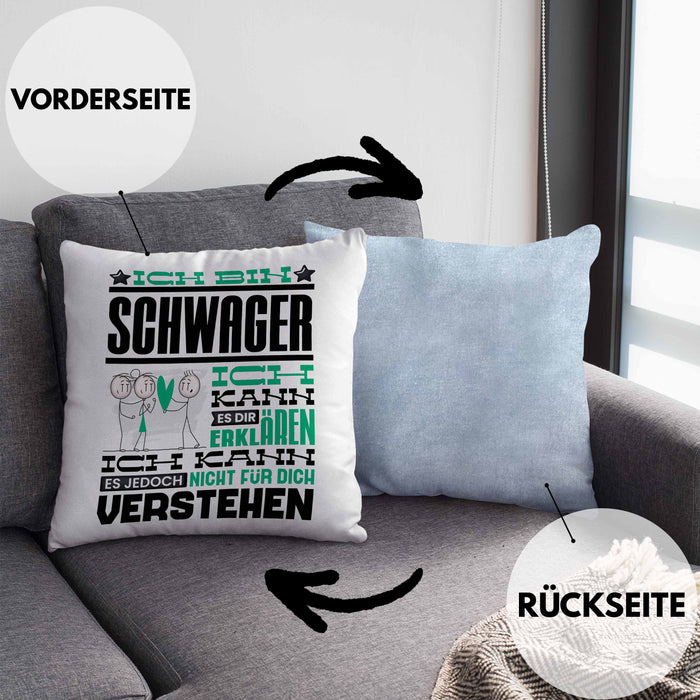 Schwager Geschenk Kaffee-Kissen mit Füllung 40x40 Geschenkidee für Schwager Ich Bin Schwager Ich Kann Es Dir Erklären Jedoch Nicht Für Dich Verstehen Spruch Lustig (Grau) Blau Trendation