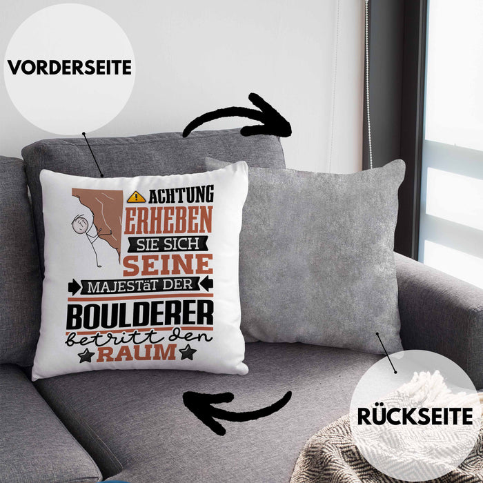 Boulderer Geschenk Kissen mit Füllung 40x40 Lustiger Spruch Erheben Sie Sich Der Boulderer Betritt den Raum (Grau) Grau Trendation