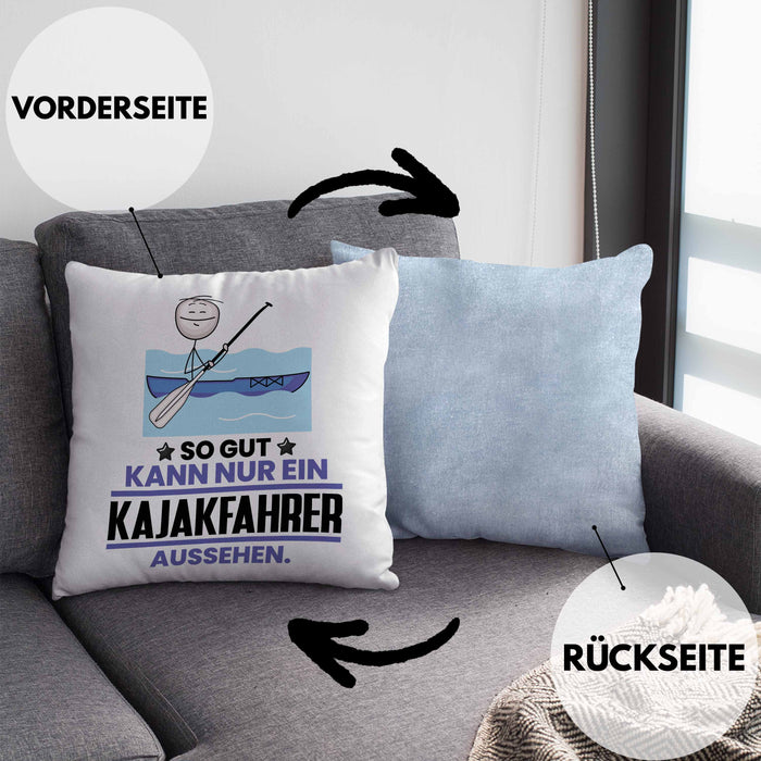 Kajakfahrer Geschenk Kissen mit Füllung 40x40 So Gut Kann Nur Ein Kajakfahrer Aussehen Geschenkidee (Grau) Blau Trendation