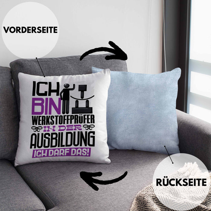Werkstoffprüfer Ausbildung Kissen mit Füllung 40x40 Geschenk Ich Bin Werkstoffprüfer In Der Ausbildung Ich Darf Das Geschenkidee Spruch (Grau) Blau Trendation