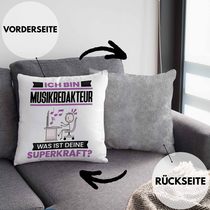 Musikredakteur Kissen mit Füllung 40x40 Geschenk für Musikredakteur Geburtstag Lustiger Spruch Was Ist Deine Superkraft (Grau) Grau Trendation