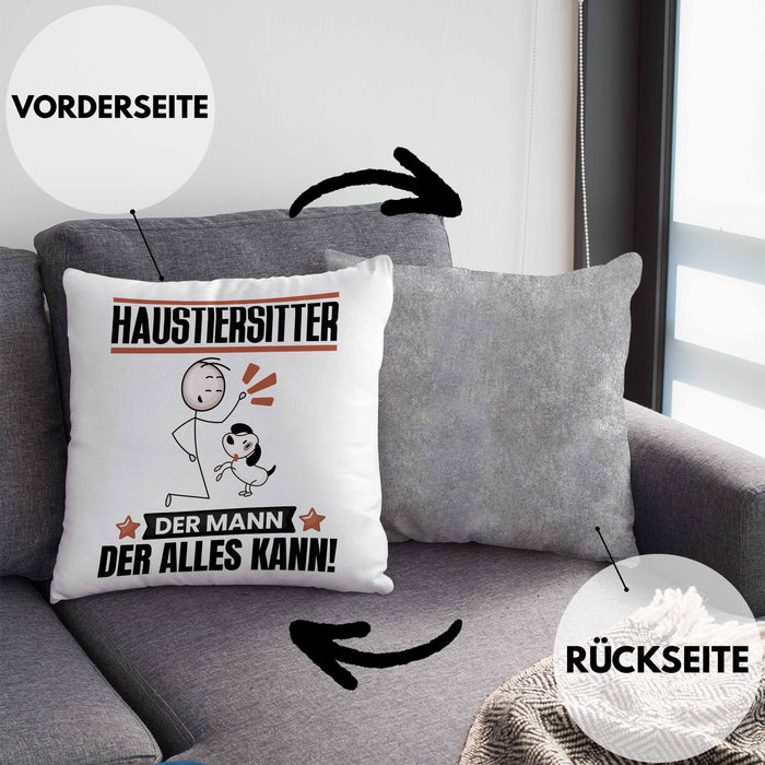 Haustiersitter Kissen mit Füllung 40x40 Geschenk für Haustiersitter Der Mann Der Alles Kann Geschenkidee zum Geburtstag (Grau) Grau Trendation