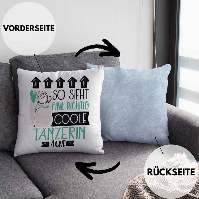 Tänzerin Geschenk Kissen mit Füllung 40x40 Lustig Geschenkidee für Tänzerin Geburtstag So Sieht Eine Richtig Coole Tänzerin Aus Frauen Spruch (Grau) Blau Trendation