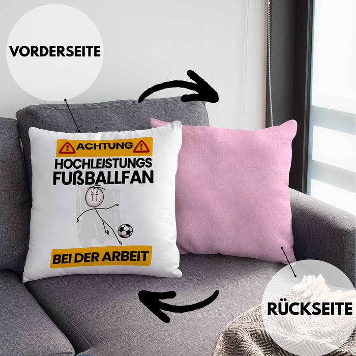 Fußballfan Kissen mit Füllung 40x40 Geschenk Lustiger Spruch Geschenkidee für Fußballfan Achtung Hochleistungs Fußballfan Bei Der Arbeit (Grau) Rosa Trendation