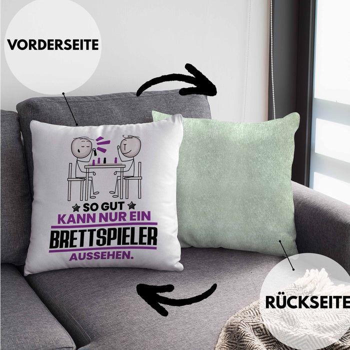 Brettspieler Geschenk Kissen mit Füllung 40x40 So Gut Kann Nur Ein Brettspieler Aussehen Geschenkidee (Grau) Grün Trendation