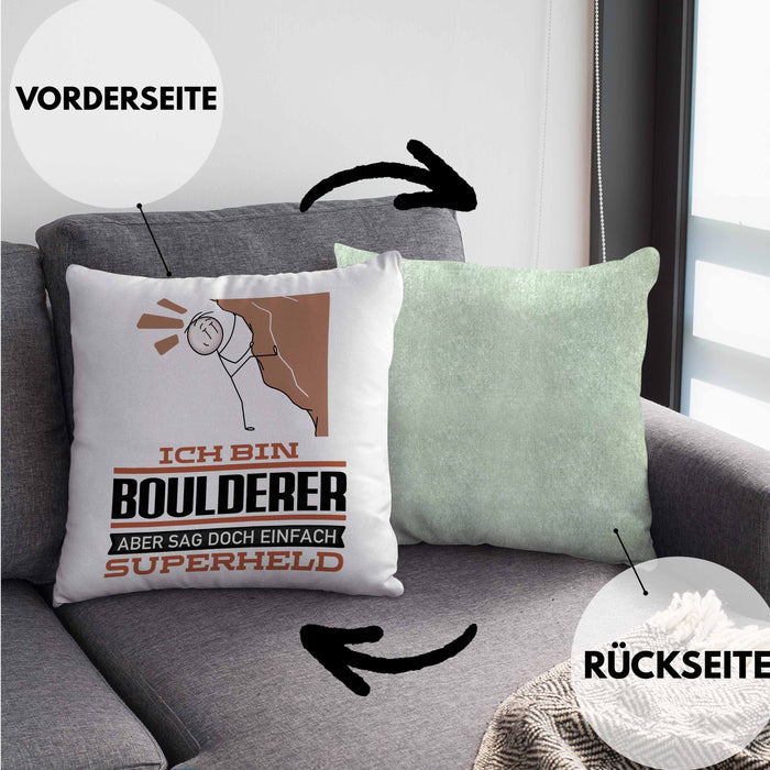 Boulderer Geschenk Kissen mit Füllung 40x40 Ich Bin Boulderer Aber Sag Doch Einfach Superheld Lustige Geschenkdiee für Boulderer (Grau) Grün Trendation