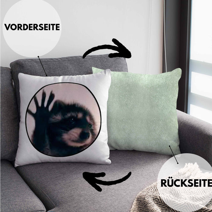 Waschbär Meme Kissen mit Füllung 40x40 Geschenk Lustiger Waschbär (Grau) Grün Trendation
