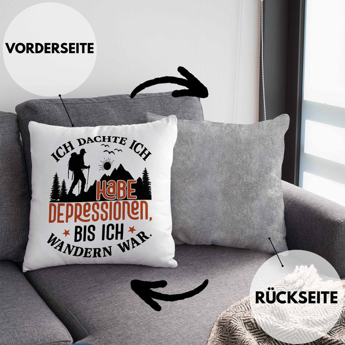 Wandern Geschenk Kissen mit Füllung 40x40 Spruch Ich Dachte Ich Habe Depressionen Bis Ich Wandern War Geschenkidee (Grau) Grau Trendation