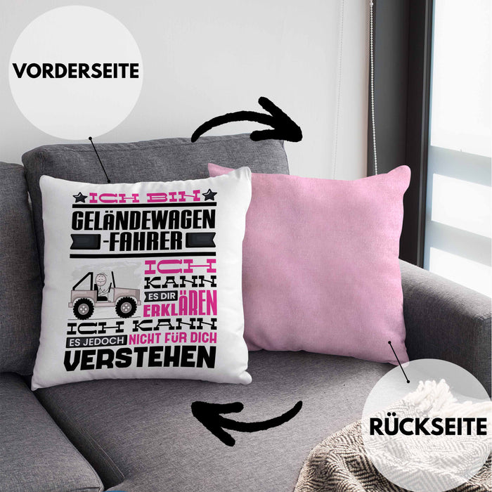 Geländewagenfahrer Geschenk Kissen mit Füllung 40x40 Lustige Geschenkdiee für einen Geländewagenfahrer Geburtstag Ich Bin Geländewagenfahrer Ich Kann Es Dir Erklären Aber Nicht Für Dich Verstehen (Grau) Rosa Trendation