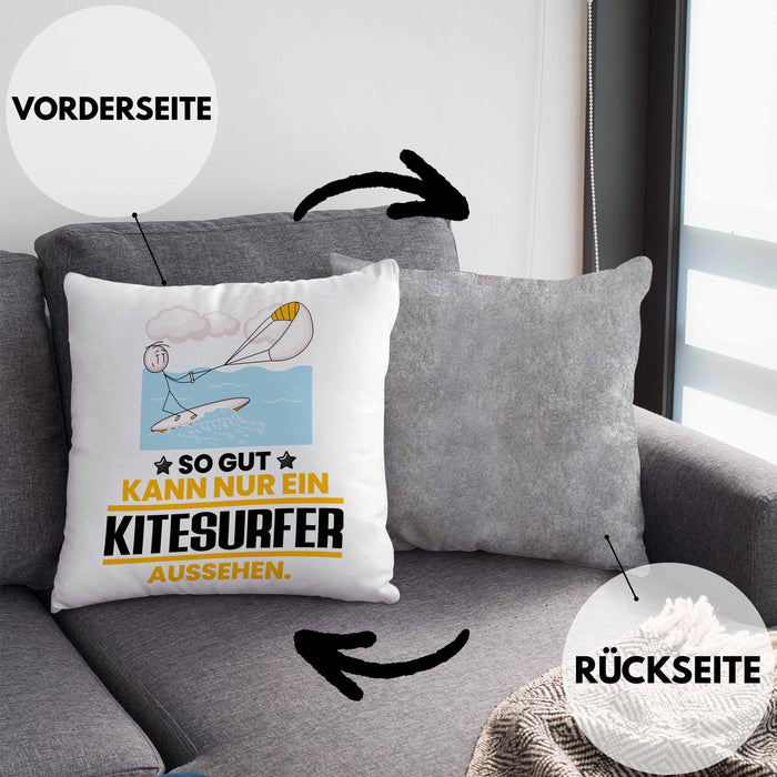 Kitesurfer Geschenk Kissen mit Füllung 40x40 So Gut Kann Nur Ein Kitesurfer Aussehen Geschenkidee (Grau) Grau Trendation