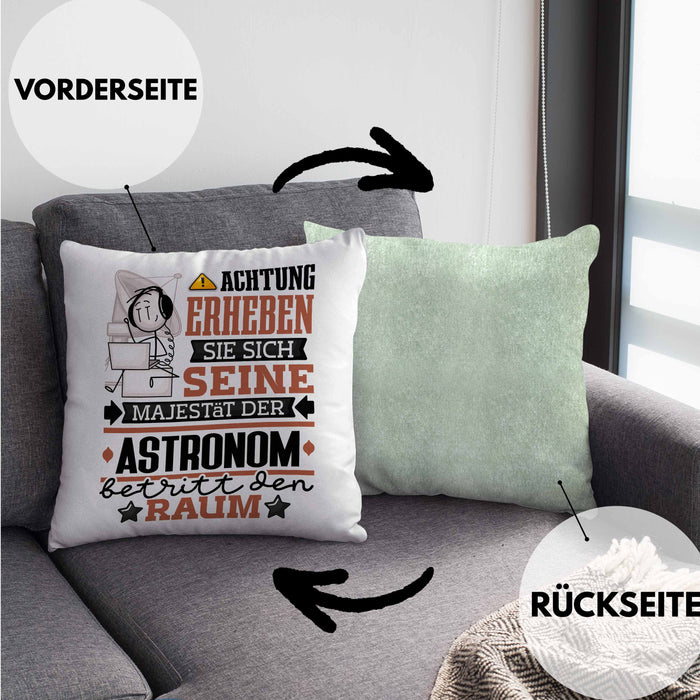Astronom Geschenk Kissen mit Füllung 40x40 Lustiger Spruch Erheben Sie Sich Der Astronom Betritt den Raum (Grau) Grün Trendation