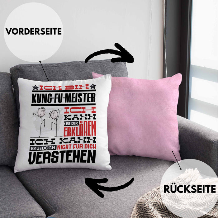 Kung-Fu-Meister Geschenk Kaffee-Kissen mit Füllung 40x40 Geschenkidee für Kung-Fu-Meister Ich Bin Kung-Fu-Meister Ich Kann Es Dir Erklären Jedoch Nicht Für Dich Verstehen Spruch Lustig (Grau) Rosa Trendation
