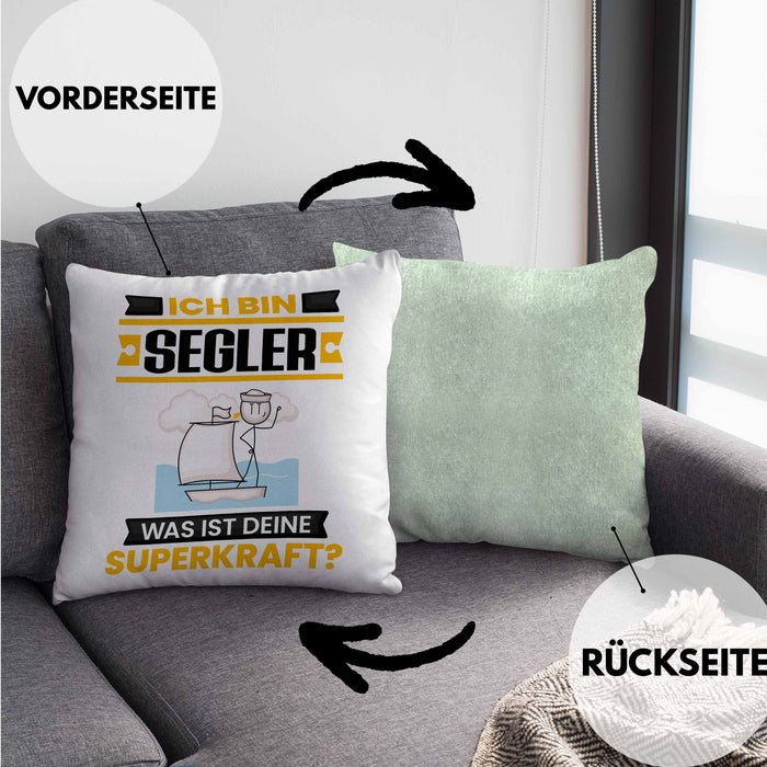 Segler Kissen mit Füllung 40x40 Geschenk für Segler Geburtstag Lustiger Spruch Was Ist Deine Superkraft (Grau) Grün Trendation