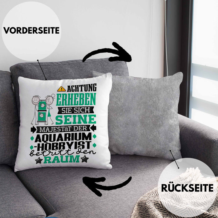 Aquarium-Hobbyist Geschenk Kissen mit Füllung 40x40 Lustiger Spruch Erheben Sie Sich Der Aquarium-Hobbyist Betritt den Raum (Grau) Grau Trendation
