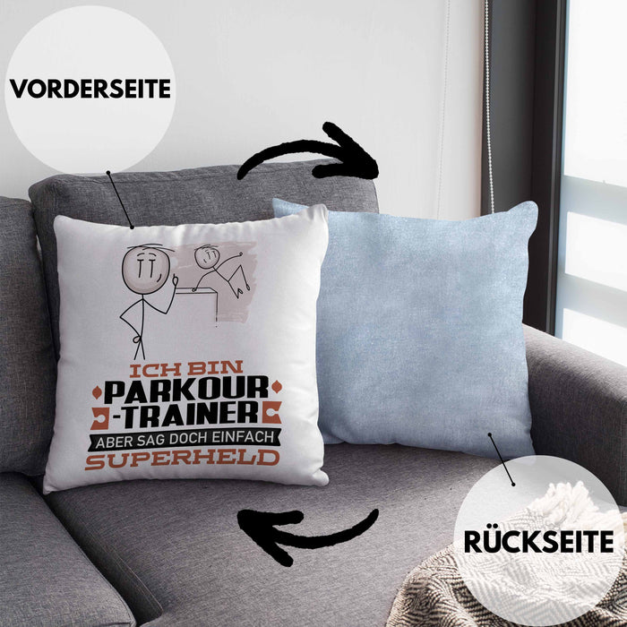 Parkour-Trainer Geschenk Kissen mit Füllung 40x40 Ich Bin Parkour-Trainer Aber Sag Doch Einfach Superheld Lustige Geschenkdiee für Parkour-Trainer (Grau) Blau Trendation