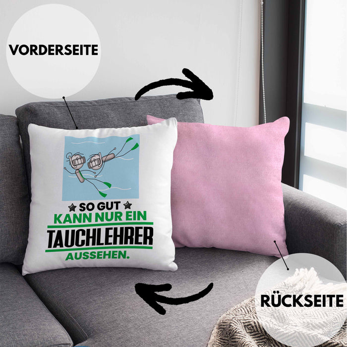 Tauchlehrer Geschenk Kissen mit Füllung 40x40 So Gut Kann Nur Ein Tauchlehrer Aussehen Geschenkidee (Grau) Rosa Trendation