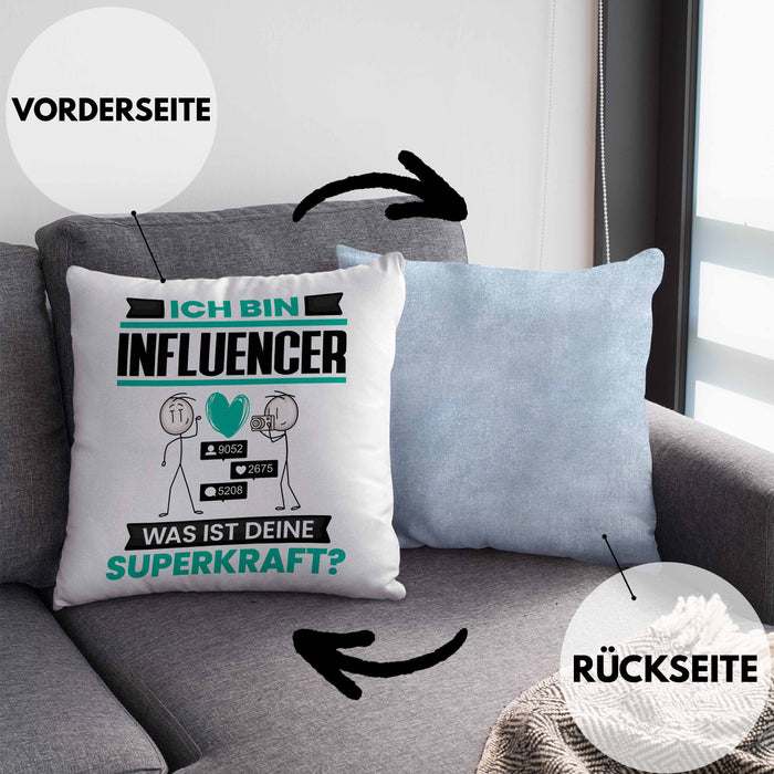 Influencer Kissen mit Füllung 40x40 Geschenk für Influencer Geburtstag Lustiger Spruch Was Ist Deine Superkraft (Grau) Blau Trendation
