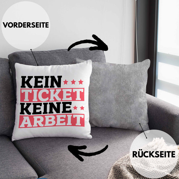 Lustiges Geschenk für IT Support Mitarbeiter Kissen mit Füllung 40x40 "Kein Ticket Keine Arbeit" (Grau) Grau Trendation