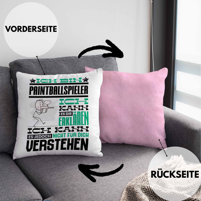 Paintballspieler Geschenk Kaffee-Kissen mit Füllung 40x40 Geschenkidee für Paintballspieler Ich Bin Paintballspieler Ich Kann Es Dir Erklären Jedoch Nicht Für Dich Verstehen Spruch Lustig (Grau) Rosa Trendation