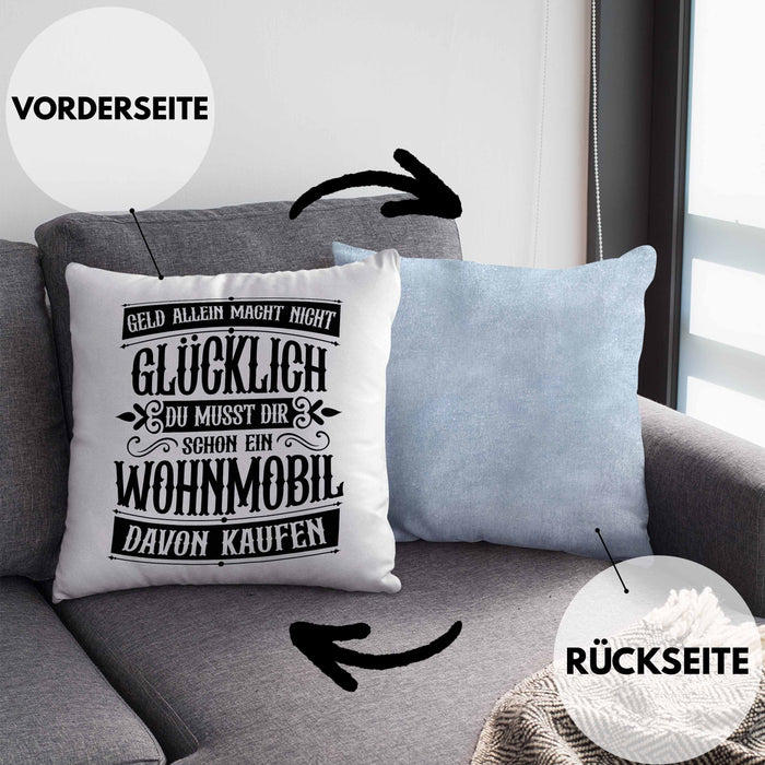 Hobby Wohnmobil Kissen mit Füllung 40x40 Geschenk für Wohnwagen Fans Geld Allein Macht Nicht Glücklich (Grau) Blau Trendation
