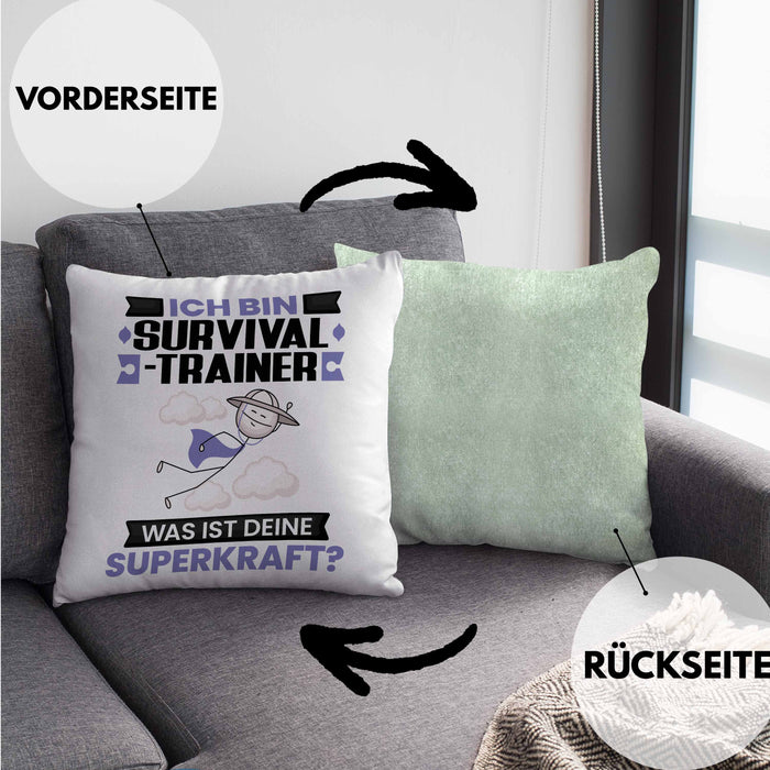 Survival-Trainer Kissen mit Füllung 40x40 Geschenk für Survival-Trainer Geburtstag Lustiger Spruch Was Ist Deine Superkraft (Grau) Grün Trendation