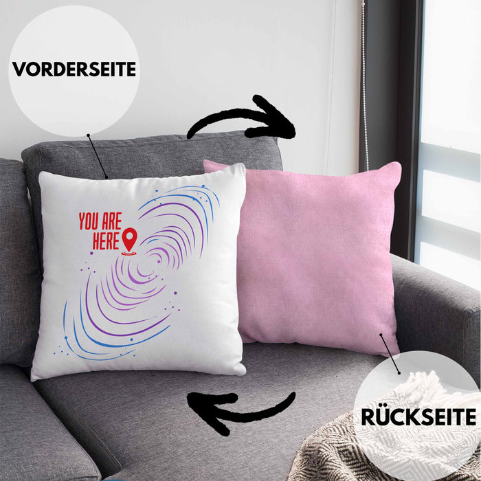Lustige Galaxie-Kissen mit Füllung 40x40 Spruch "You Are Here" Geschenk für Weltraumliebhaber (Grau) Rosa Trendation