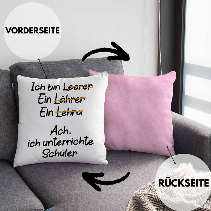 Lehrer Kissen mit Füllung 40x40 Geschenk mit Spruch Lehrer Geschenkidee Lustig Sprüche (Grau) Rosa Trendation