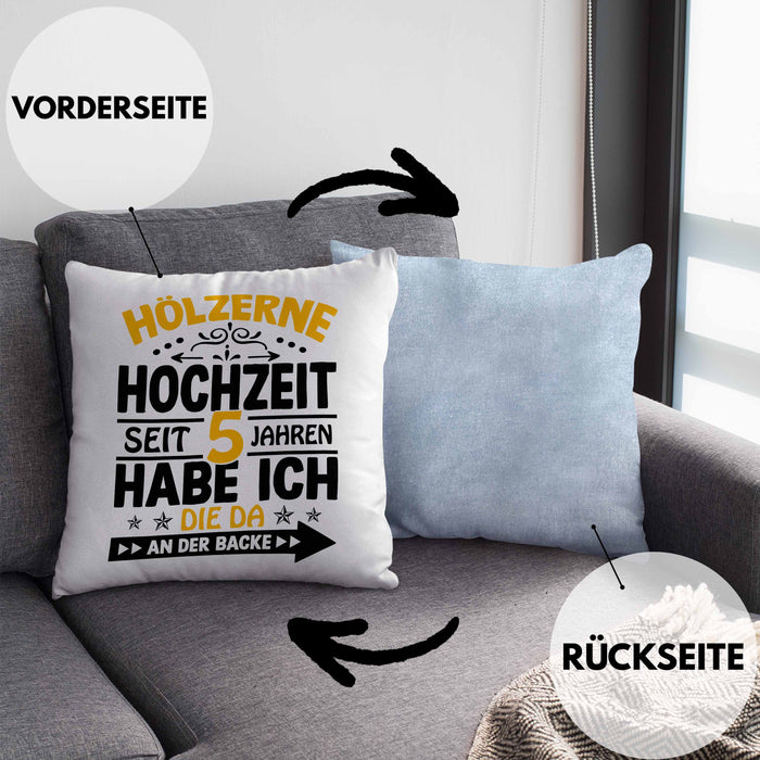 Hölzerne Hochzeit Kissen mit Füllung 40x40 Geschenk Ehemann Ehefrau Partner Seit 5 Jahren Habe Ich Die Da An Der Backe (Grau) Blau Trendation