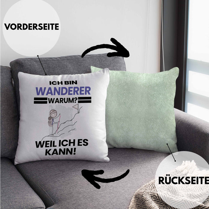 Wandern Geschenk Kissen mit Füllung 40x40 Lustiger Spruch Ich Bin Wandern Warum Weil Ich Es Kann Geschenkidee Bester Wandern Geburtstag (Grau) Grün Trendation