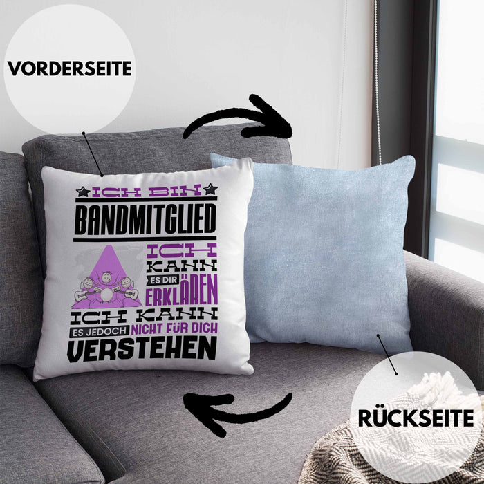 Bandmitglied Geschenk Kissen mit Füllung 40x40 Geschenkidee für Bandmitglied Geburtstag Lustig Ich Bin Bandmitglied Ich Kann Es Dir Erklären Aber Nicht Für Dich Verstehen (Grau) Blau Trendation