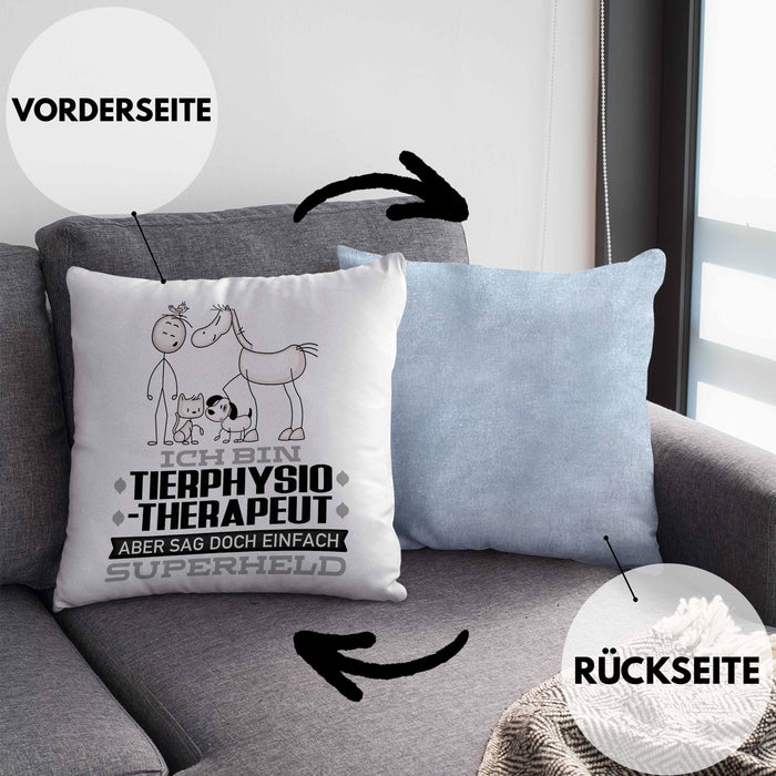 Tierphysiotherapeut Geschenk Kissen mit Füllung 40x40 Ich Bin Tierphysiotherapeut Aber Sag Doch Einfach Superheld Lustige Geschenkdiee für Tierphysiotherapeut (Grau) Blau Trendation